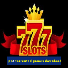 ps3 torrented games download